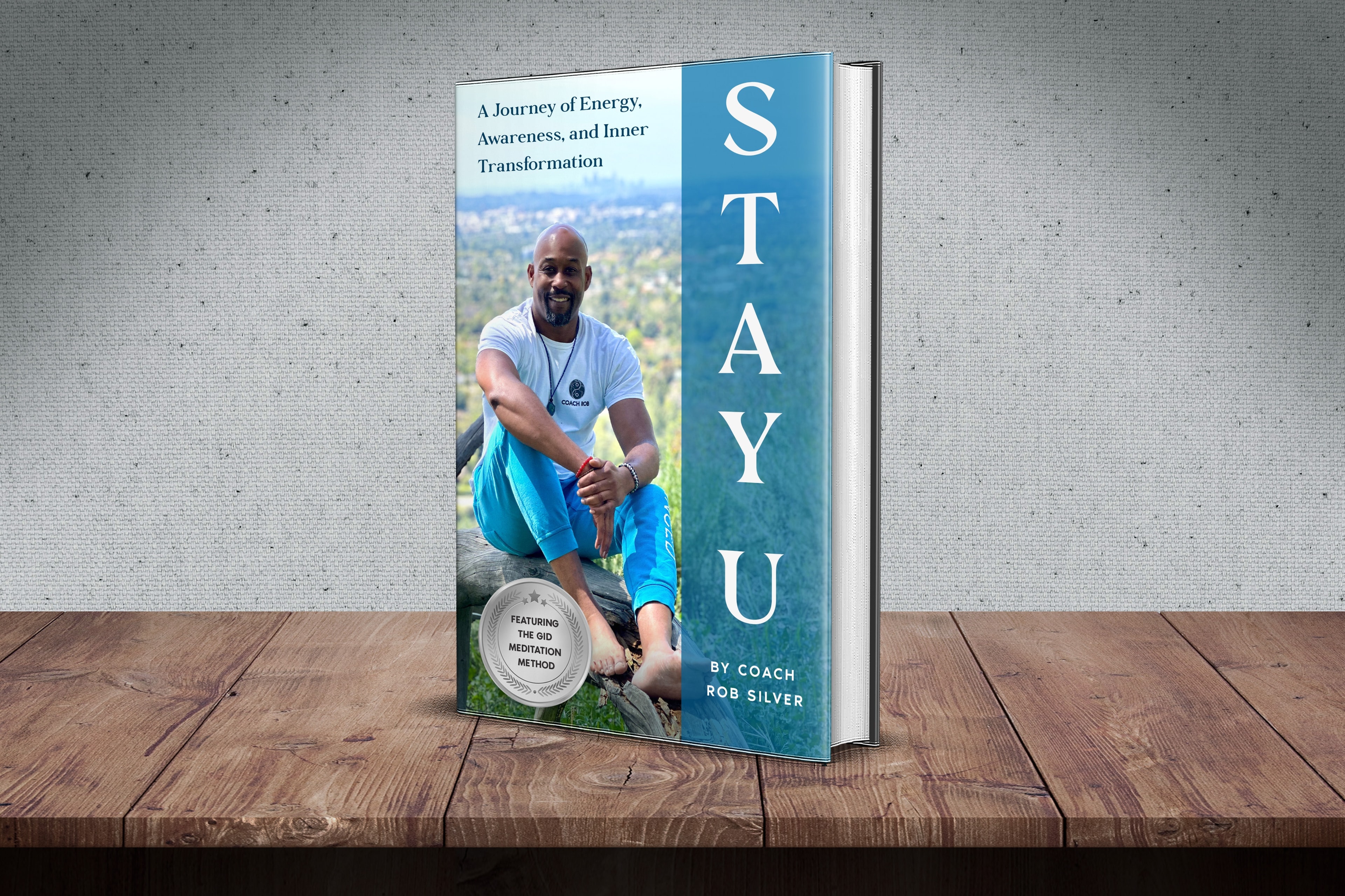 Stay U book cover by Coach Rob Silver